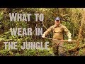 What to wear in the jungle - Video 9 - In the wild with Chris