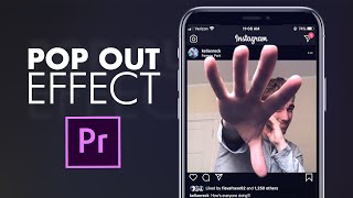 Adobe Premiere Pro Tutorial - Instagram 3D Pop Out Effect