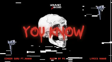 You Know (Official Audio) JC X Nawab| MusicbyPs | Latest Punjabi Song 2024