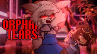 “ORPHAN TEARS MEME” // REMAKE // fnaf security breach anniversary!! // gl2 // full tweening //