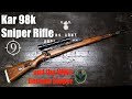 The Kar98k Sniper Rifle And The WW2 German Sniper 