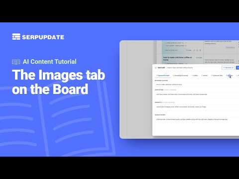 The Images tab on the Board | SERPUPDATE Tutorial