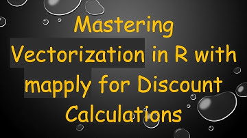 Mastering Vectorization in R with mapply for Discount Calculations