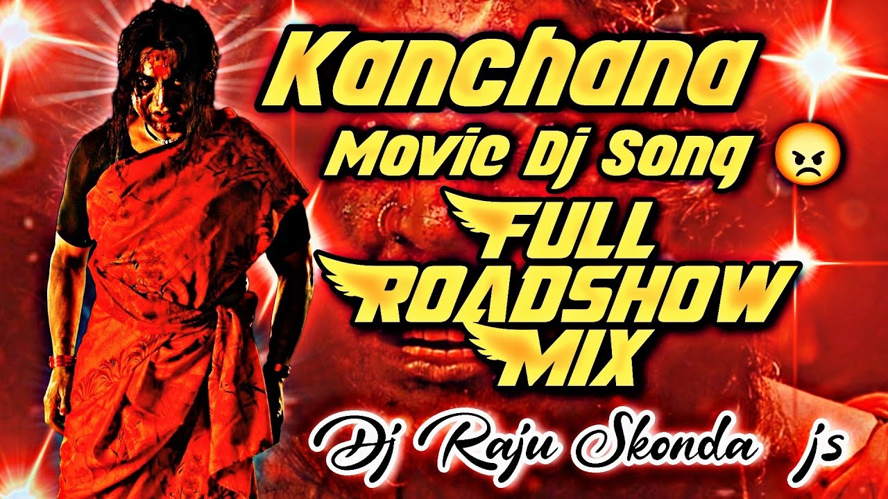 Vilaya Pralaya Moorthy kanchana movie dj song full roadshow mixdj Raju Skonda J S9505664227