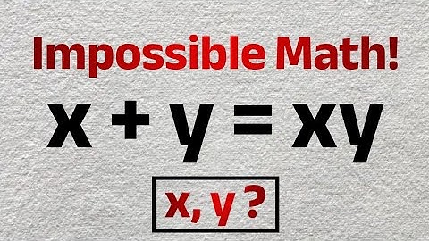 Diophantine Equation: Find All Positive Integers! | Can You Solve x + y = xy ? - SAT/ACT/GCSE Maths