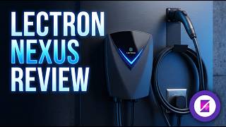 Lectron Nexus Review: A No Nonsense Home Charger