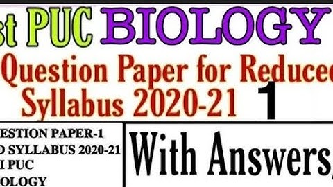 1st PUC Biology reduced syllabus model question paper-1_2021 with answers