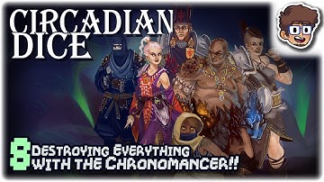 DESTROYING EVERYTHING WITH THE CHRONOMANCER!! | Let