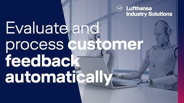 Customer Feedback AI – AIaaS – Julian Staub – EN | Lufthansa Industry Solutions