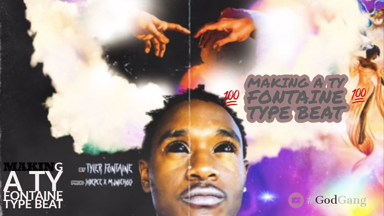 Making A Ty Fontaine Type Beat