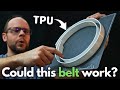 Can you 3d print a functional lathe belt from tpu