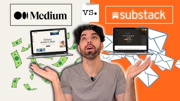 A Complete Breakdown of Medium vs Substack | How to Make Money as a Writer
