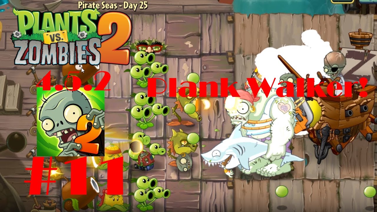 Plants vs. Zombies 2 - 4.5.2 - Part 11 - Zombot Plank Walker! - YouTube
