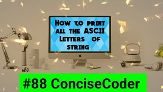 How to print all the ascii_letters of string in Python#14-ConciseCoder(Intermediates) Update