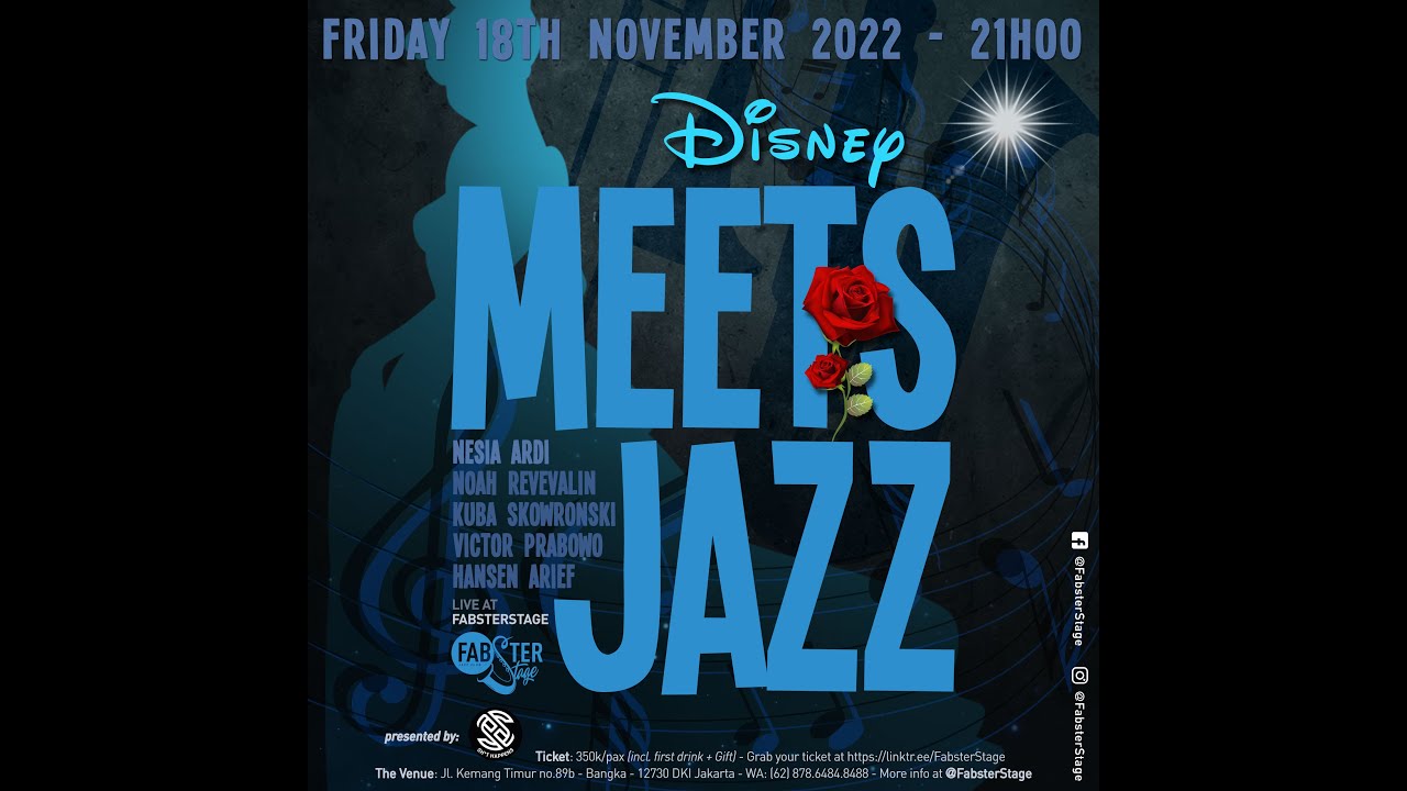 Special Event - "Disney Meets Jazz" w/the "Nesia Ardi Quintet" - Set 2