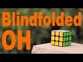 Rubik&#39;s Cube Blindfolded &amp; One Handed (8:17)