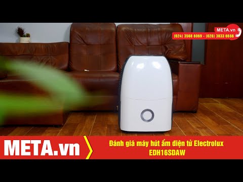 Đánh giá máy hút ẩm điện tử Electrolux EDH16SDAW | META.vn