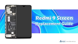 SOLUTION| How To Repair A Broken Redmi 9 Screen—LCD Replacement Guide For Redmi 9