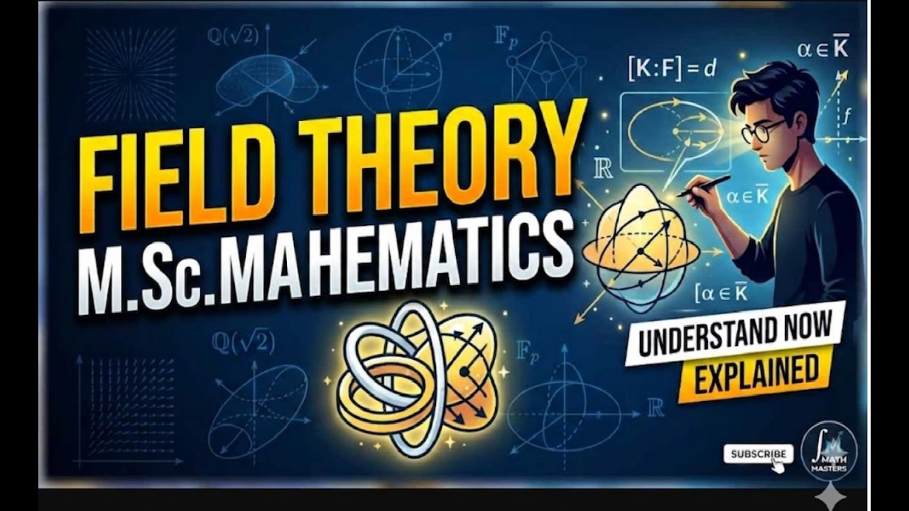 Field Theory, M. Sc. Mathematics Lecture 10 - YouTube