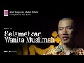 #YukNgaji Pergaulan Islam Episode 3 "Selamatkan Wanita Muslimah"