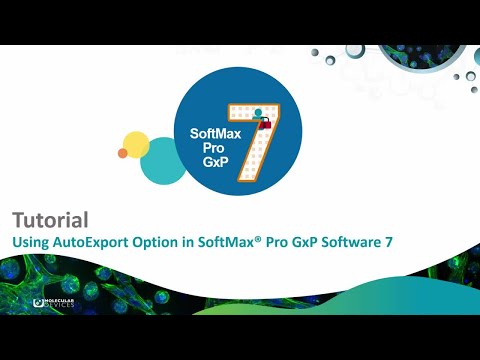 Using AutoExport Option in SoftMax Pro GxP Software 7