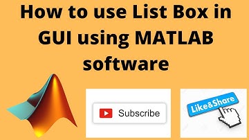 How to use List box in GUI using MATLAB software