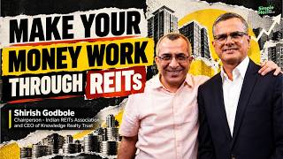 Can REITs Give Good Returns? Sirish Gobole, Chairperson of the Indian REITs Association Can REITs Give Good Returns? Sirish Gobole, Chairperson of the Indian REITs Association