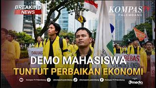 🔴BREAKING NEWS - Demo Mahasiswa Trisakti & Sejumlah Daerah Tuntut Perbaikan Ekonomi
