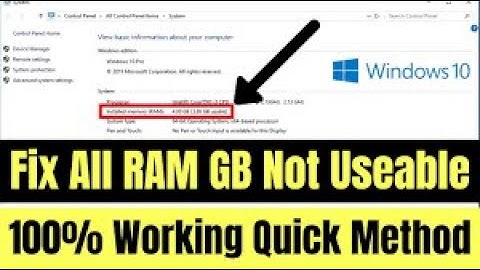 How to Fix All RAM GB Not Useable Problem in Windows 10/8/7