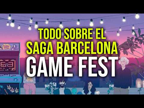 All about the SAGA BARCELONA GAME FEST