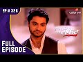 Dhaani  viplav     ishq ka rang safed       full episode  ep 326