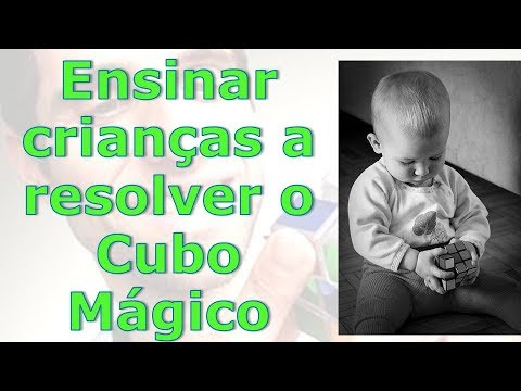 Vídeo: Como Resolver Um Cubo De Rubik Para Uma Criança