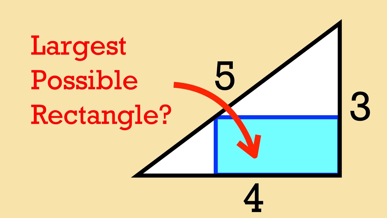 What's the largest possible rectangle inside of the 3-4-5 right triangle?