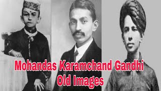 Mohandas Karamchand Gandhi Old Images