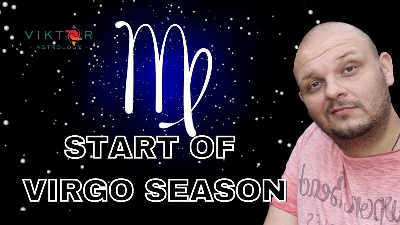 Start of Virgo Season - DO's