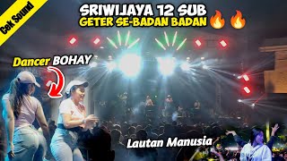 Download lagu SRIWIJAYA di Gass Poll Penonton Joget Panggul feat 3 Dancer Mening, Cek Sound Kemuningsari Kidul