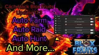 ROBLOX) Cách Hack Blox Fruits 17.3 ANTI BAN 100% : Auto Farm, Farm Bone,  Hunt Bounty. Ferme in 2023