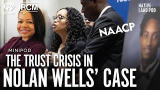 The NAACP Joins the Nolan Wells Case ft. Kristen Clarke | Native Land Pod