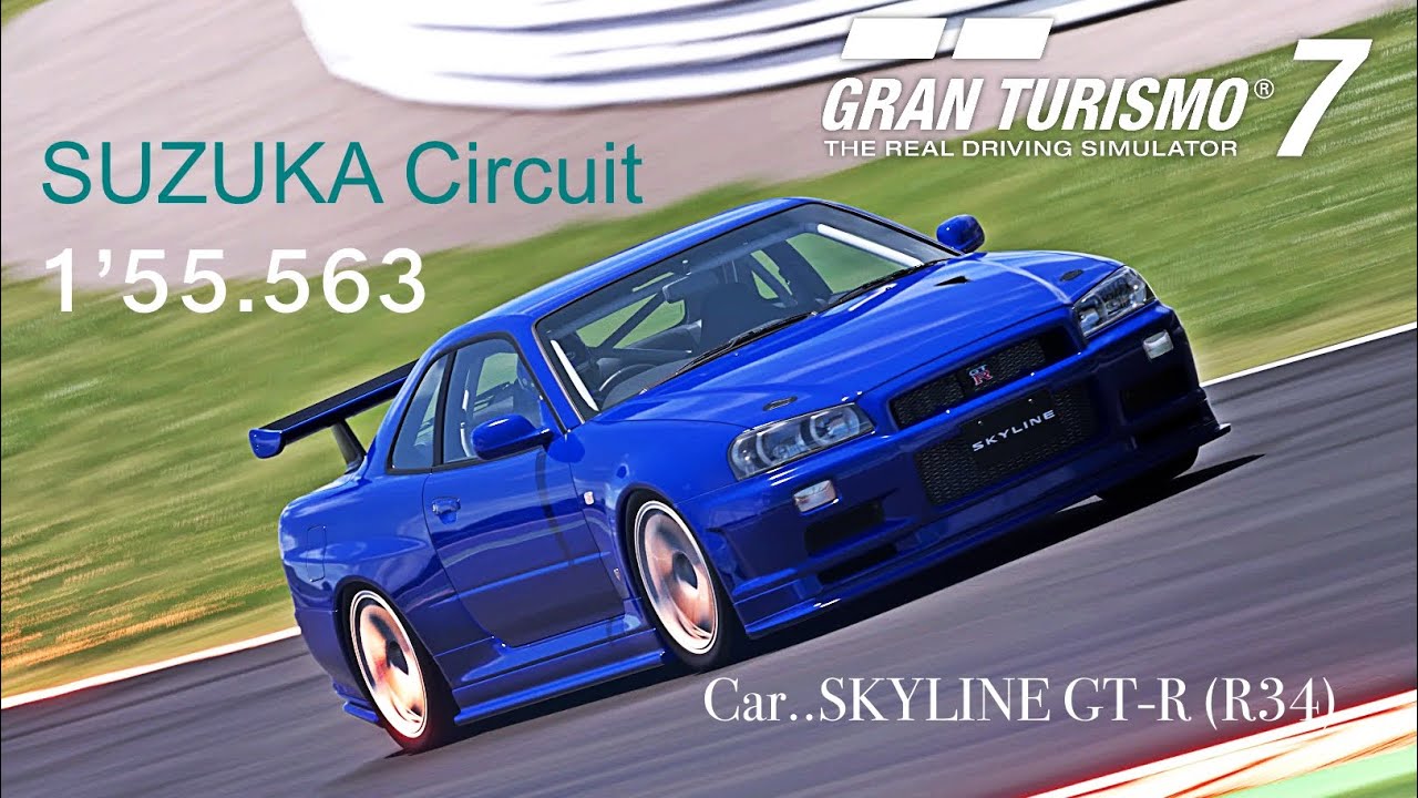【GT7】Suzuka Circuit   Time Attack  SKYLINE GT-R V.spec ll nur (R34)