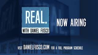 Join us for a special presentation of Real with Daniel Fusco!