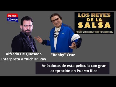 Bobby Cruz y artista Alfredo De Quesada agradecen éxitos de la película "Los Reyes de la Salsa"
