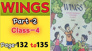 Wings class 4 Part-2 || Lesson - 7 || page 132 -135 || activit 1 2 3 4 5 || @StudyMapping