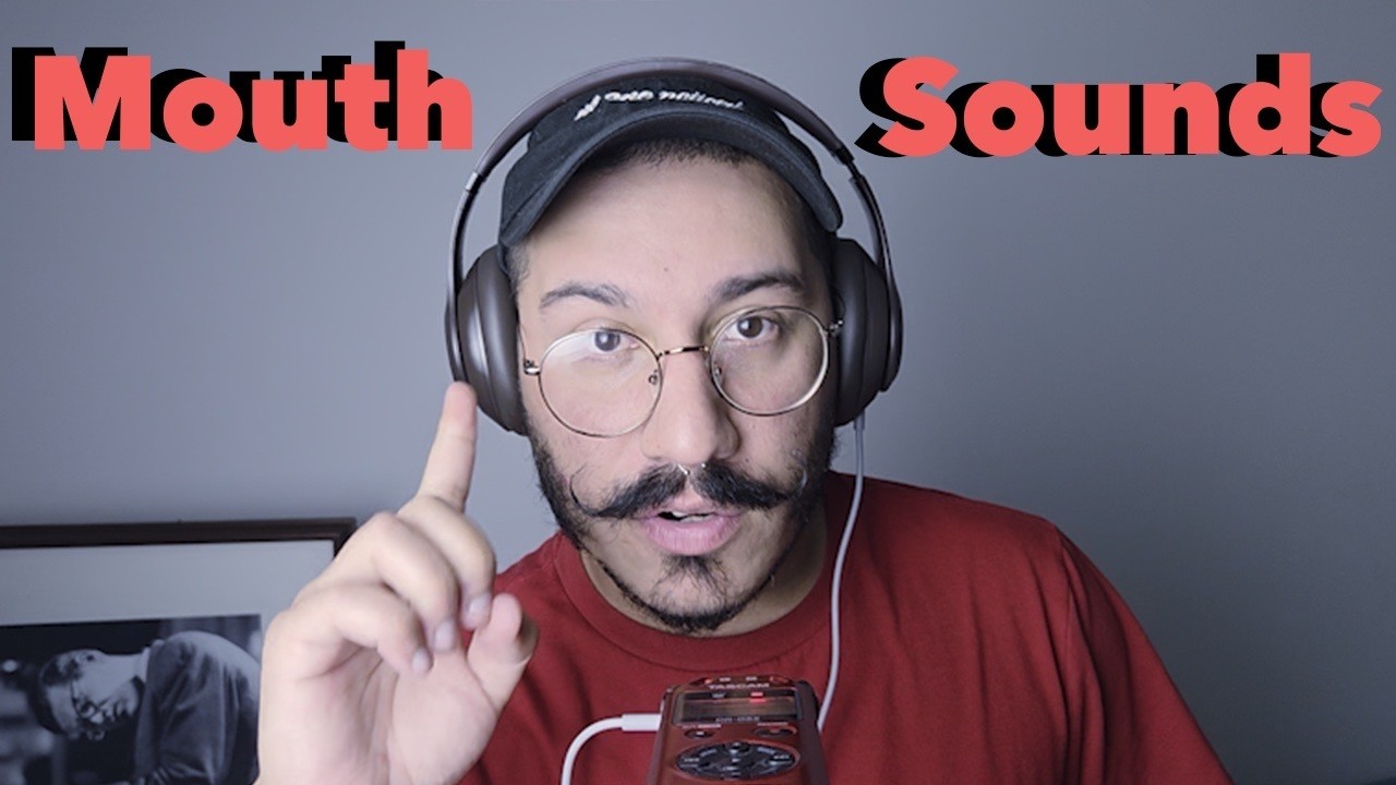 Pure Mouth Sounds ASMR