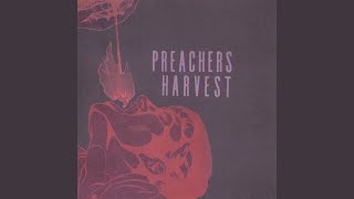 Video thumbnail of "Harvest - Preachers"