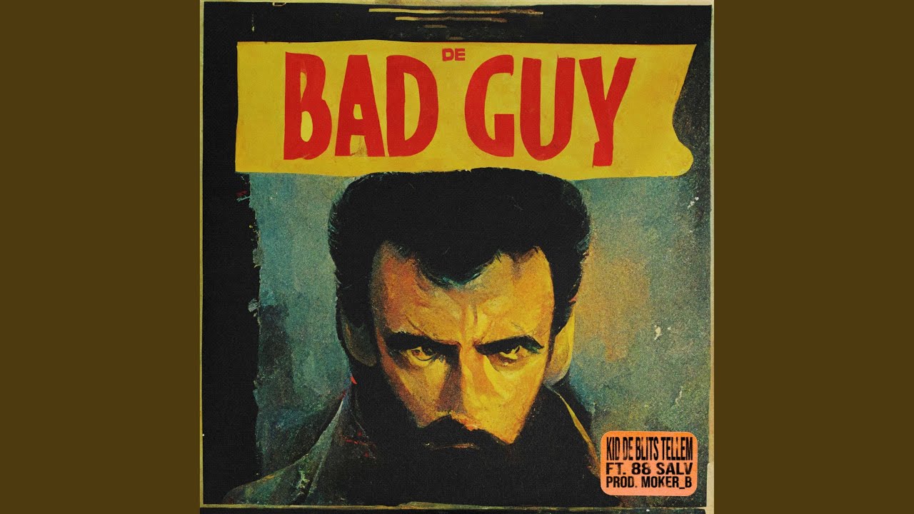 De Bad Guy YouTube Music