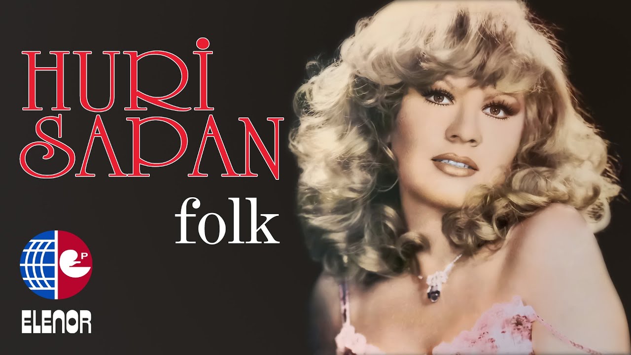 Huri Sapan - Ayağında Kundura