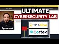 Building the Ultimate Cybersecurity Lab - Episode 6