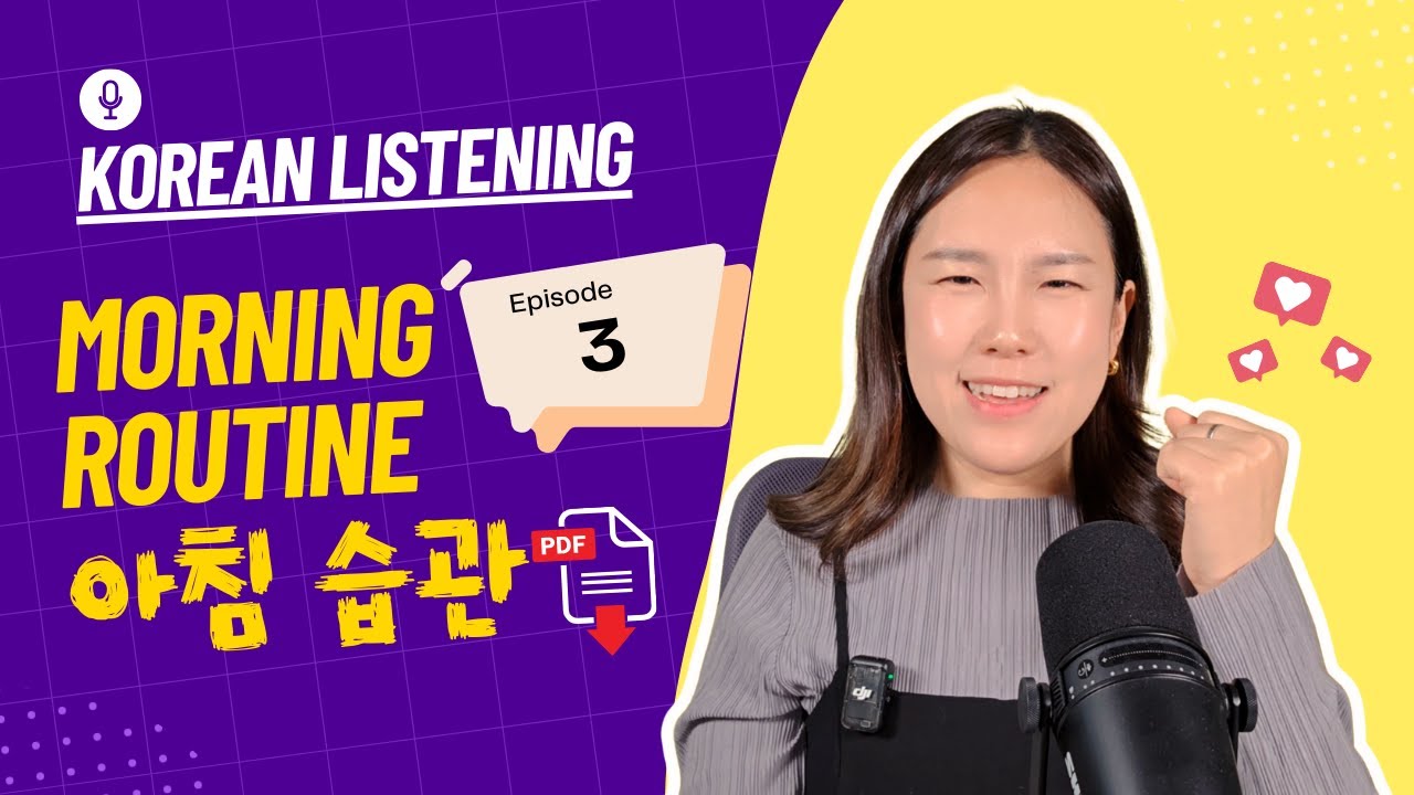 Beginner Korean Podcast – Ep. 3 : Morning Routine 아침 습관 (Free PDF)