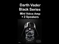 Darth Vader Black Series Helmet - voice amp install +2 speakers