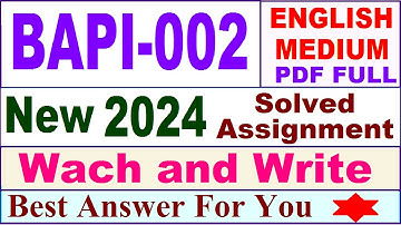 BAPI 002 solved assignment 2024 in English / bapi 002 solved assignment 2023-24 / ignou bapi 002